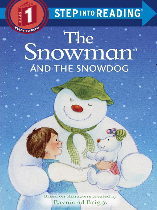 Title details for The Snowman and the Snowdog by Raymond Briggs - Wait list